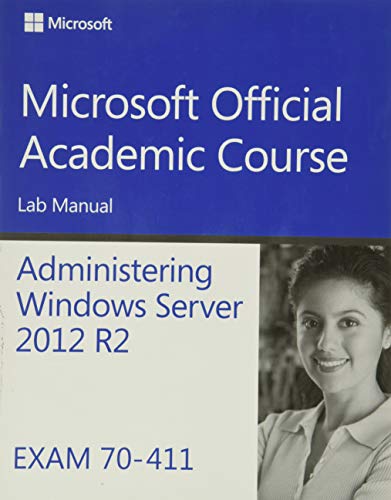 Administering Windows Server 2012 test bank