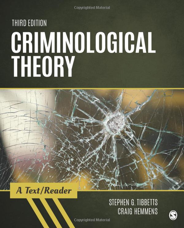 Criminological Theory: A Text/Reader test bank