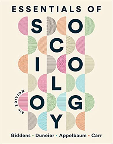 test bank for essentials of Sociology by Giddens 8th edition