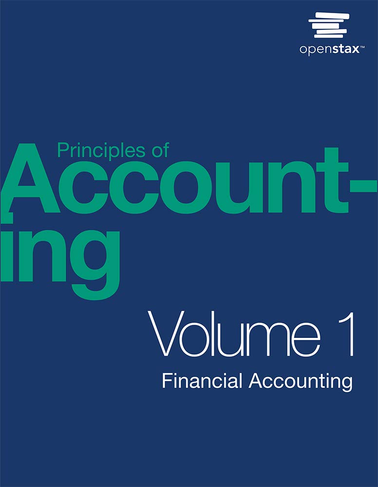 test bank questions to accompany Principles of Accounting Volume 1 - Financial Accounting by OpenStax